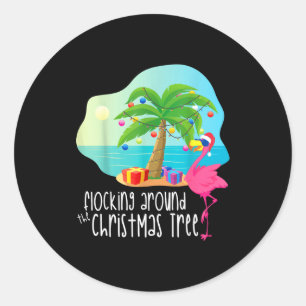 Funny Flamingo Flocking Around The Christmas Tree Classic Round Sticker