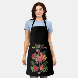 Funny Flamingo Mum Ask Your Father Retro Tropical  Apron