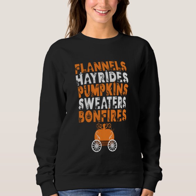 Funny Flannels Hayrides Pumpkins Sweaters Bonfires (Front)