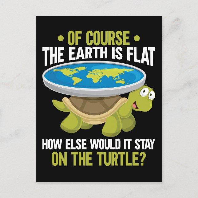 Funny Flat Earth Society Turtle Humour Postcard (Front)