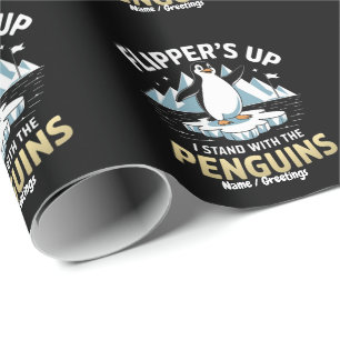 Funny Flippers Up, Stand With The Penguins Bold Wrapping Paper