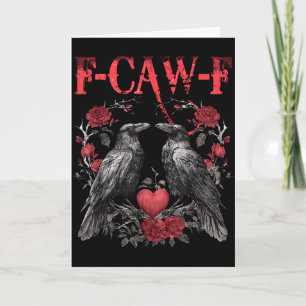 Funny Floral Heart Raven F-caw-f Anti Valentins Da Card