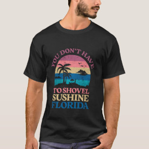 Funny Florida Vacation Gifts Funny Snow Bird Beach T-Shirt