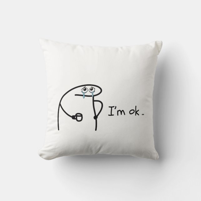 Funny Flork I'm Ok Meme T-Shirt Cushion (Front)