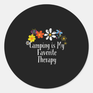Funny flowers graphic camping is favourite therapy classic round sticker