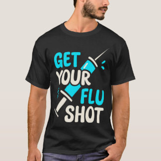 Funny Flu Shot Cute Vaccine Retro Healthcare Aware T-Shirt
