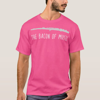 Funny Flute Shirt The Bacon Of Band Player Gift