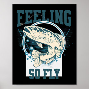 Funny Fly-fishing Shirt For Fishermen Poster