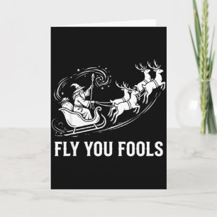 Funny Fly You Fools Santa Sleigh Reindeer Christma Card