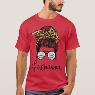 Funny Fo Mum Life Messy Bun Mama Fo Lover Mothers T-Shirt