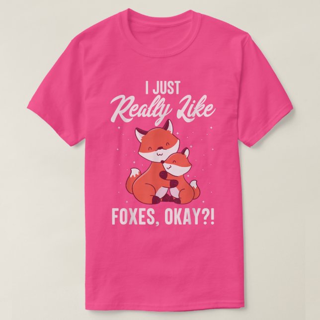 Funny FoI Just Really Like Foes Ok  T-Shirt (Design Front)