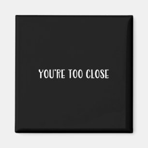 Funny Font Joke Novelty For Snarky Teen Sy Adults Magnet