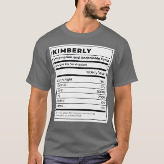 Funny Food Label Female Ingredients KIMBERLY T-Shirt