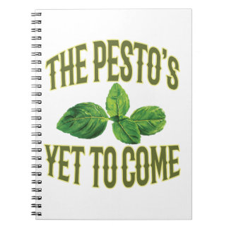 Funny Food Pun - The Pesto's Yet to Come Notebook