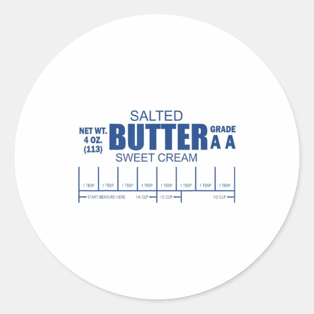 Funny Foodie Baker Baking Salted Butter  Classic Round Sticker (Front)