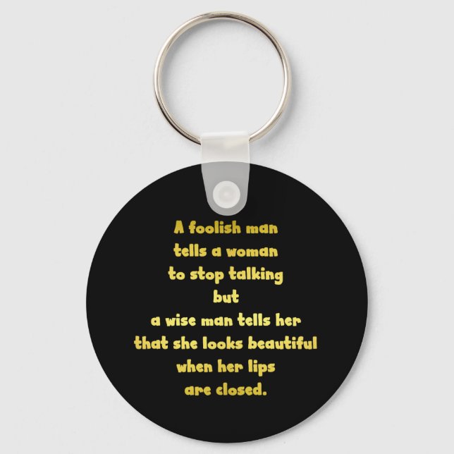 Funny Foolish and Wise Man Joke Key Ring (Front)