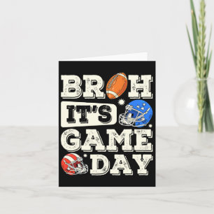 Funny Football Boy Teens Bruh Its Game Day America Card