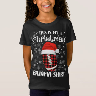 Funny Football Christmas This Is My Christmas Paja T-Shirt