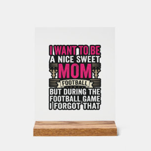 Funny Football Mum Vintage Engraving Shirt Design_ Acrylic Sign