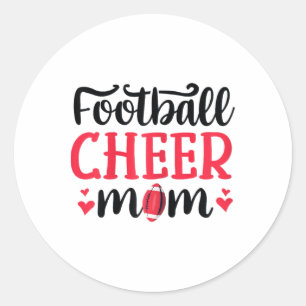 Funny Footll And Cheerleading Mum Cheer Mum Classic Round Sticker