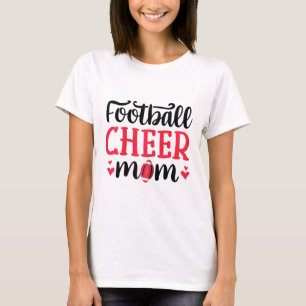 Funny Footll And Cheerleading Mum Cheer Mum T-Shirt