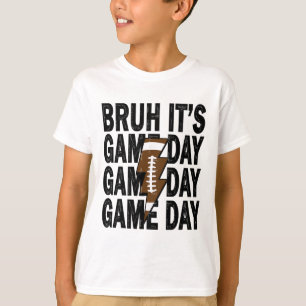 Funny Footll Boys Kids Bruh It's Game Day Footll T-Shirt