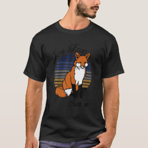 Funny For Fox Sake Sarcastic Pun Joke Vintage Retr T-Shirt