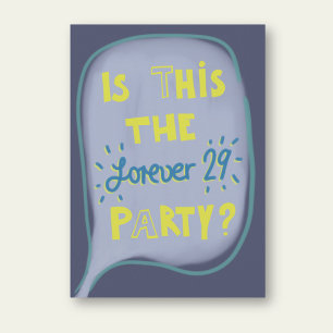 Funny forever 29 Happy Birthday greeting card