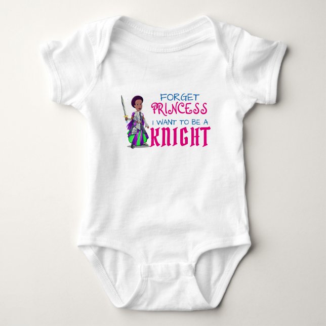 Funny "Forget Princess, I Want to be a Knight"  Baby Bodysuit (Front)