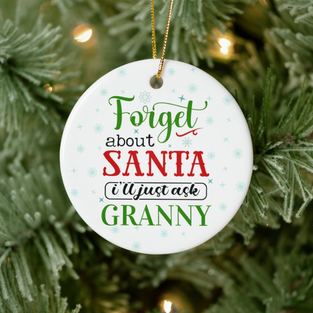 Funny Forget Santa GRANNY Christmas Ornament (Tree)