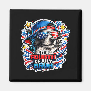 Funny fourth of july bruh border collie dog magnet
