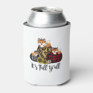 Funny Fox It's Fall Y'all Thanksgiving Animal Love Can Cooler