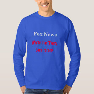 Funny Fox News Shirt