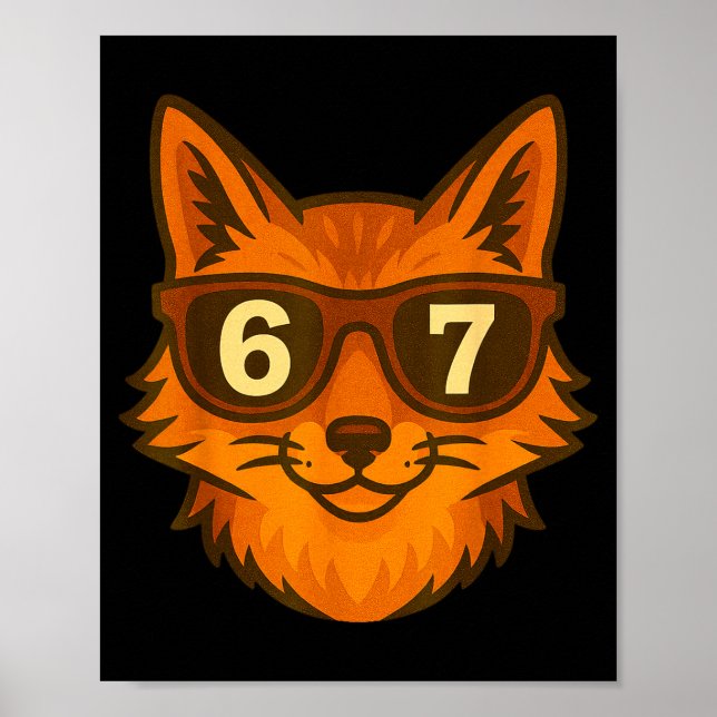 Funny Fox Sungles 67 Six Seven Meme  Poster (Front)