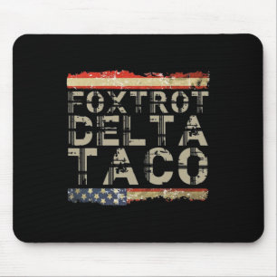 Funny Foxtrot Delta Taco5 Mouse Pad