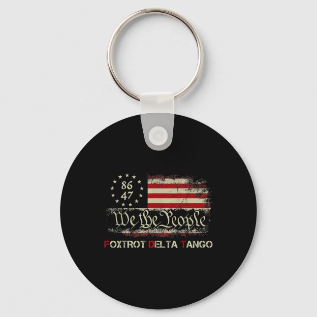 Funny Foxtrots Delta Tangos We The People Us Ameri Key Ring (Front)