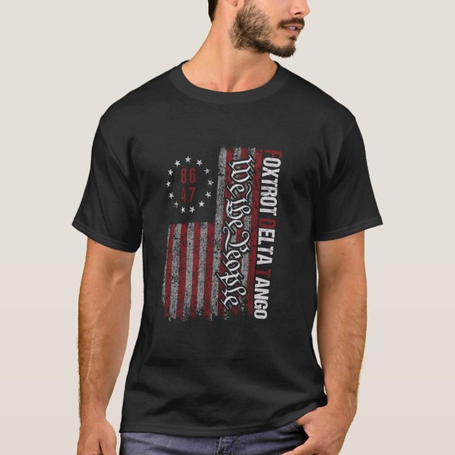 Funny Foxtrots Delta Tangos We The People US Ameri T-Shirt (Front)