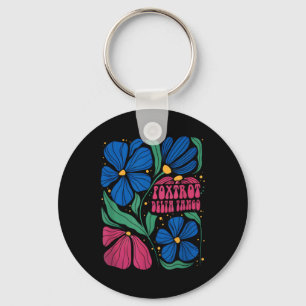 Funny Foxtrots Deltas Tangos Flower Boho Key Ring