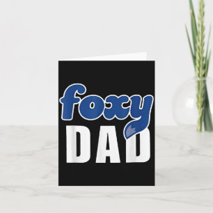 Funny Foxy Dad Card