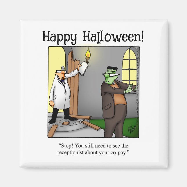 Funny Frankenstein Monster Humour Magnet (Front)