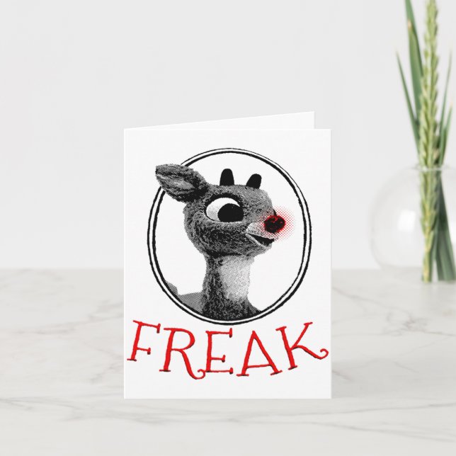 Funny Freak Rudolph The Red Nosed Reindeer Christm Card (Front)