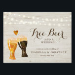 Funny Free Beer and a Wedding Welcome Sign<br><div class="desc">Hand painted watercolor beer toast complemented by beautiful calligraphy.</div>