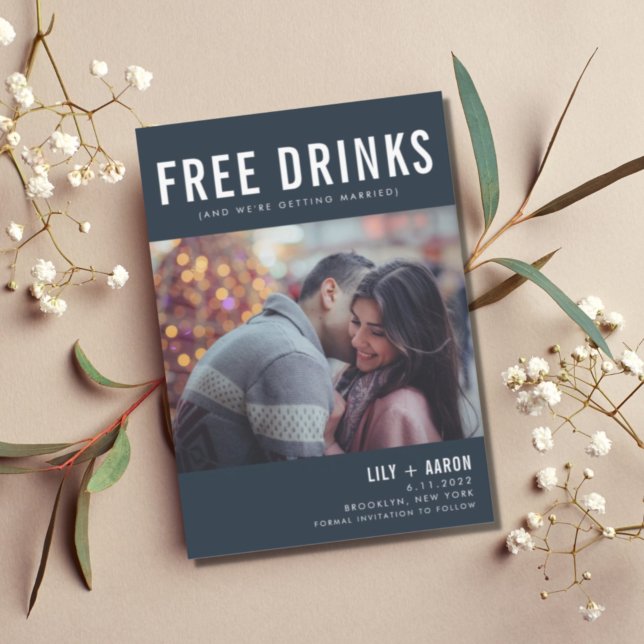 Funny Free Drinks Photo Navy Wedding  Save The Date (Creator Uploaded)