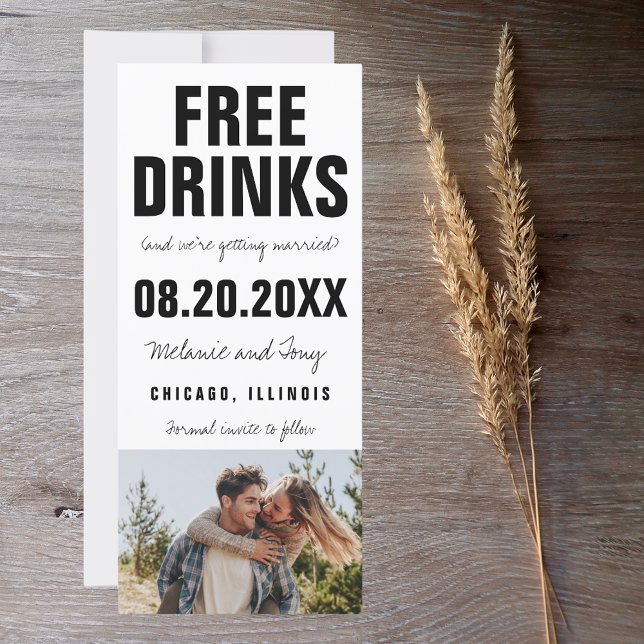 Funny Free Drinks Photo Wedding Save the Date (Creator Uploaded)