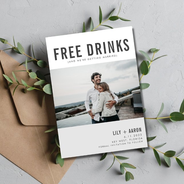 Funny Free Drinks Photo Wedding Save The Date (Creator Uploaded)