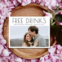 Funny Free Drinks Photo Wedding Save the Date