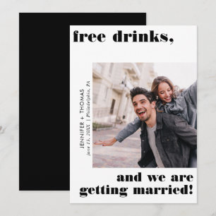 Funny Free Drinks Typography Save the Date Black Invitation