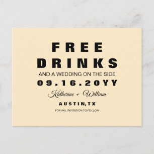 Funny Free Drinks Wedding Save the Date Announcement Postcard