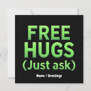 Funny Free Hugs Just Ask Family Sarcastic & Fun Invitation