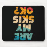 Funny freestyle skier are skis ok_ winter mountain mouse pad<br><div class="desc">Funny freestyle skier are my skis ok_ winter mountain skiing  - Mousepad .Funny freestyle skier are my skis ok_ winter mountain skiing  This product reflects a modern visual tone. A simple aesthetic with contemporary character.</div>